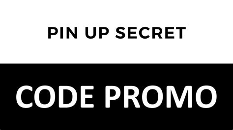 code pin up secret